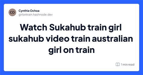 australian girl on train video|Australian Girl on Train Video: Unveiling the Viral Journey on。